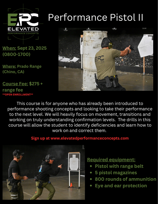 Performance Pistol II - September 23rd, 2025 @ Prado Range ***OPEN ENROLLMENT***