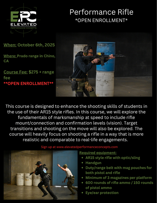 Performance Rifle  - October 6, 2025 @ Prado range (Chino, CA) ***OPEN ENROLLMENT***