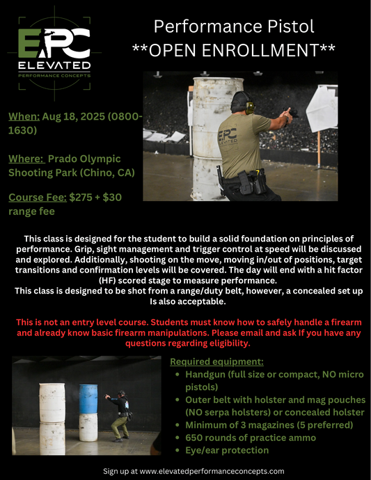 Performance Pistol ****Open enrollment**** 8/18/25 @ Prado Range