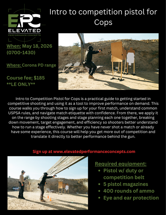 Intro to Competition Pistol for Cops @ Corona PD 5/18/26  ***LE ONLY***