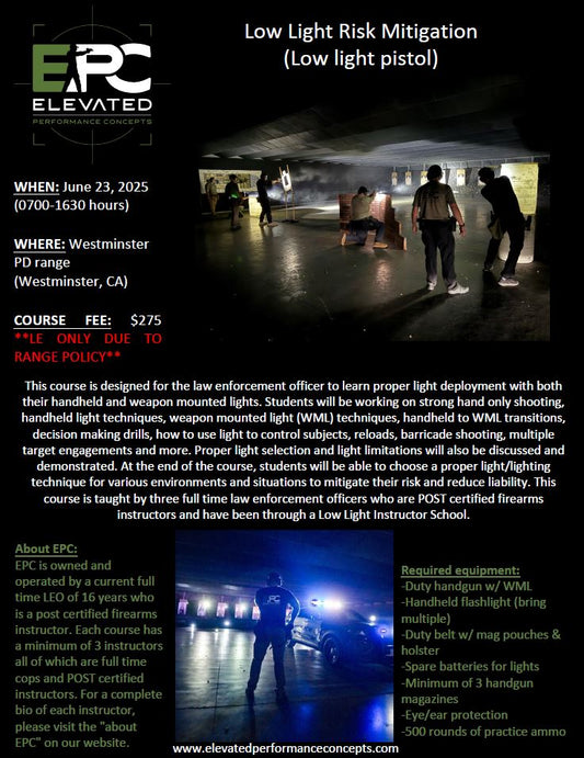 Low Light Risk Mitigation (PISTOL) June 23rd, 2025  @ Westminster PD ***LE ONLY***