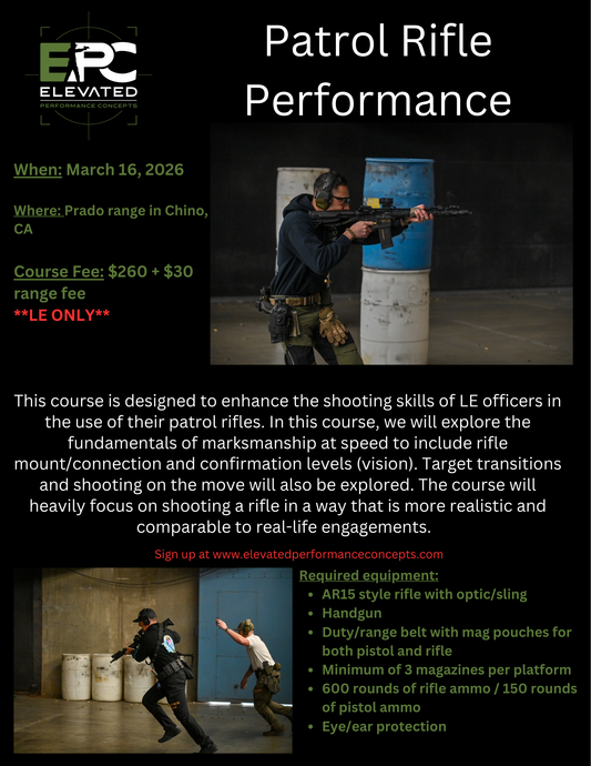 Patrol Rifle Performance  - 3/16/26 Prado range (Chino, CA) ***LE ONLY***
